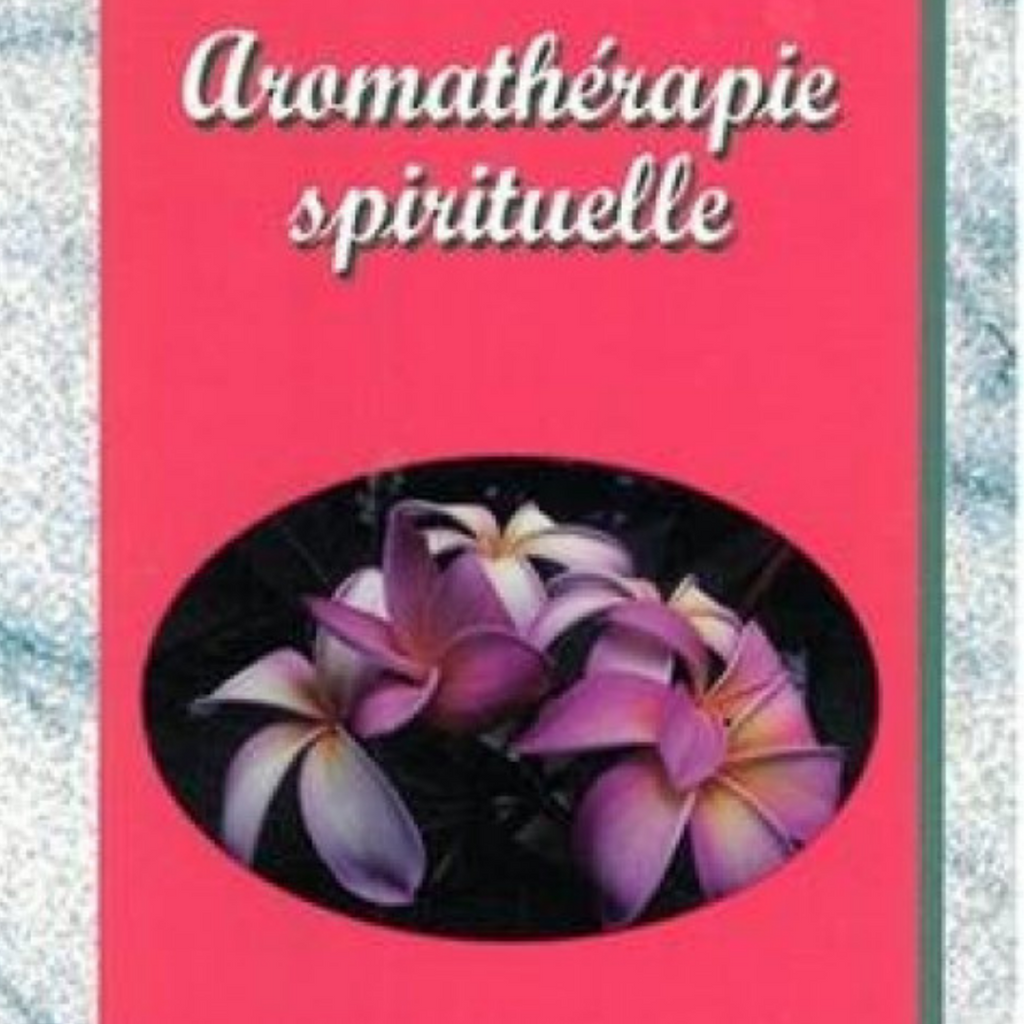 Aromathérapie spirituelle